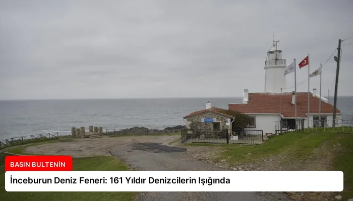 İnceburun Deniz Feneri: 161 Yıldır Denizcilerin Işığında