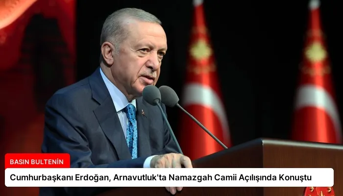 Cumhurbaşkanı Erdoğan, Arnavutluk’ta Namazgah Camii Açılışında Konuştu