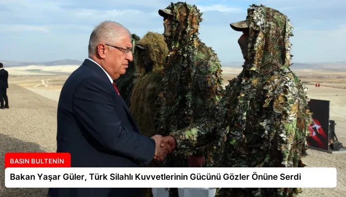 Bakan Yaşar Güler, Türk Silahlı Kuvvetlerinin Gücünü Gözler Önüne Serdi