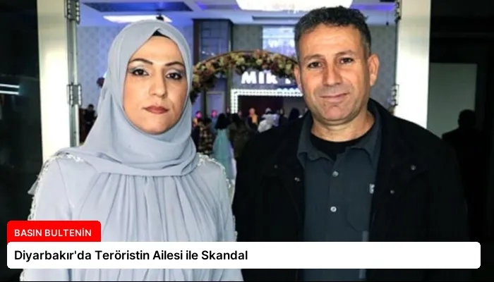 Diyarbakır’da Teröristin Ailesi ile Skandal