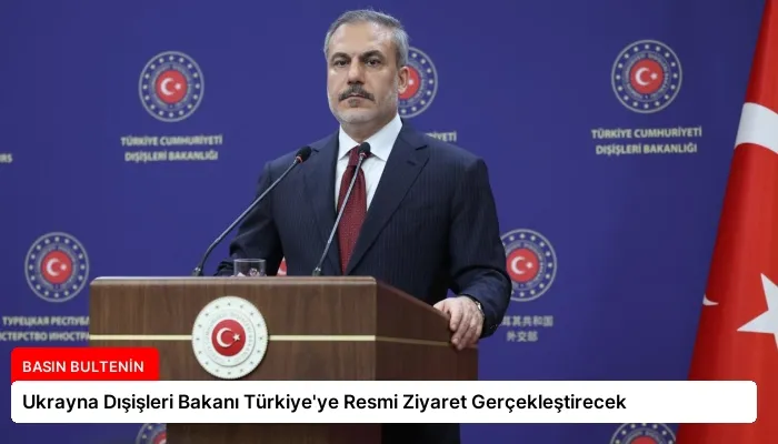 Ukrayna Dışişleri Bakanı Türkiye’ye Resmi Ziyaret Gerçekleştirecek