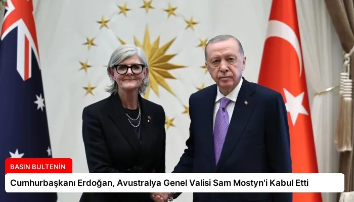 Cumhurbaşkanı Erdoğan, Avustralya Genel Valisi Sam Mostyn’i Kabul Etti