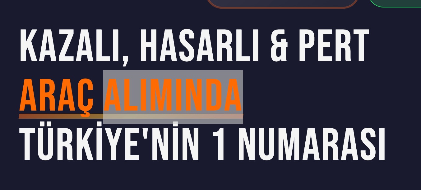 Kazalı Araç Alım Hizmetleri Neden Tercih Edilmeli