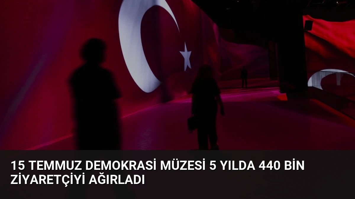 15 Temmuz Demokrasi Müzesi 5 Yılda 440 Bin Ziyaretçiyi Ağırladı