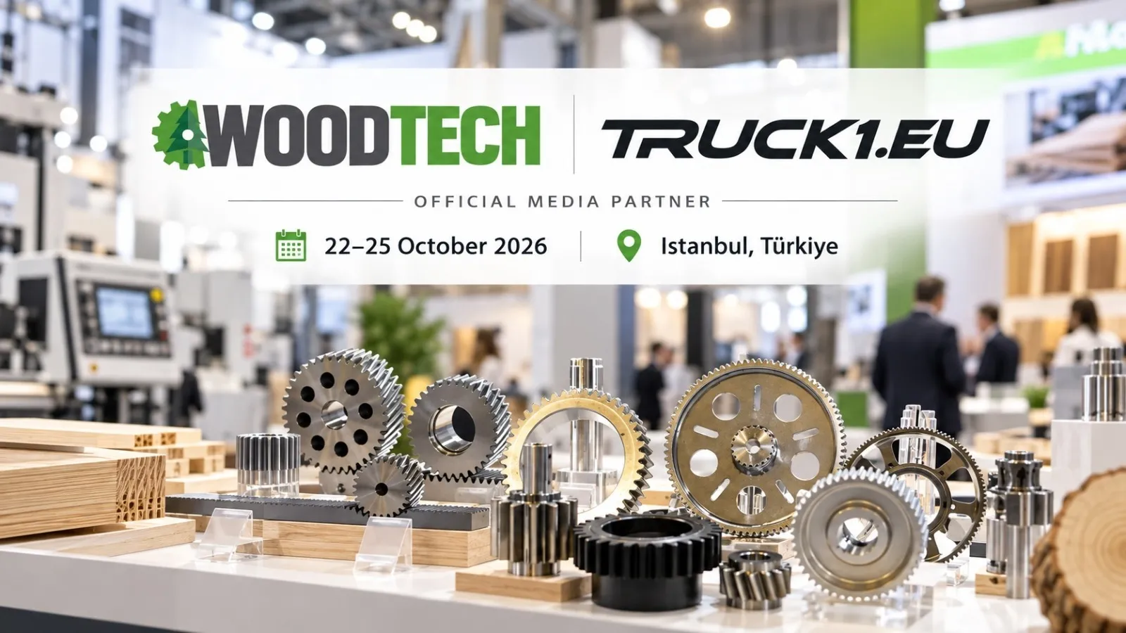 Truck1, WoodTech 2026’nın resmi medya partneri oldu